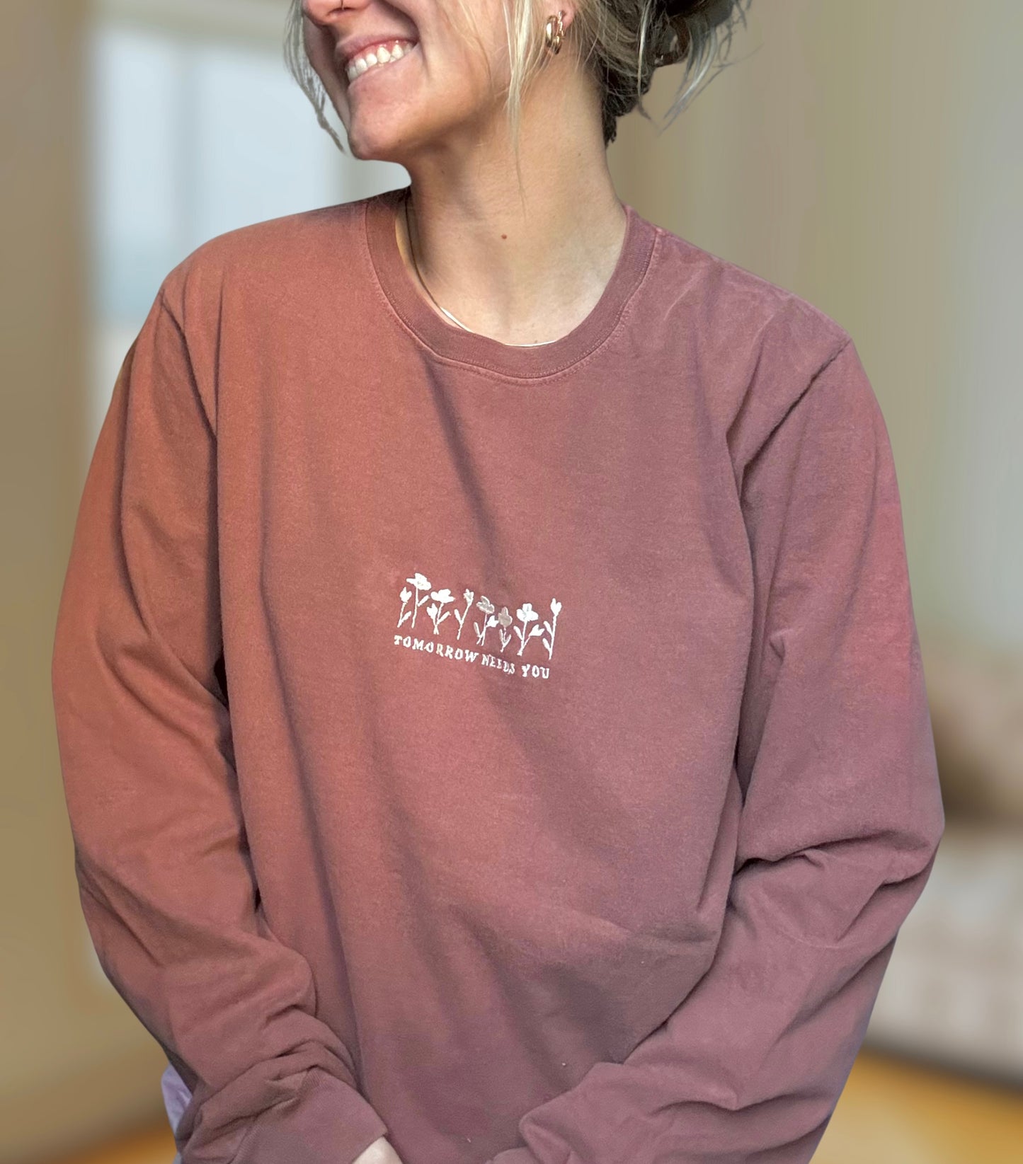 Tomorrow Needs You Embroidered Long Sleeve